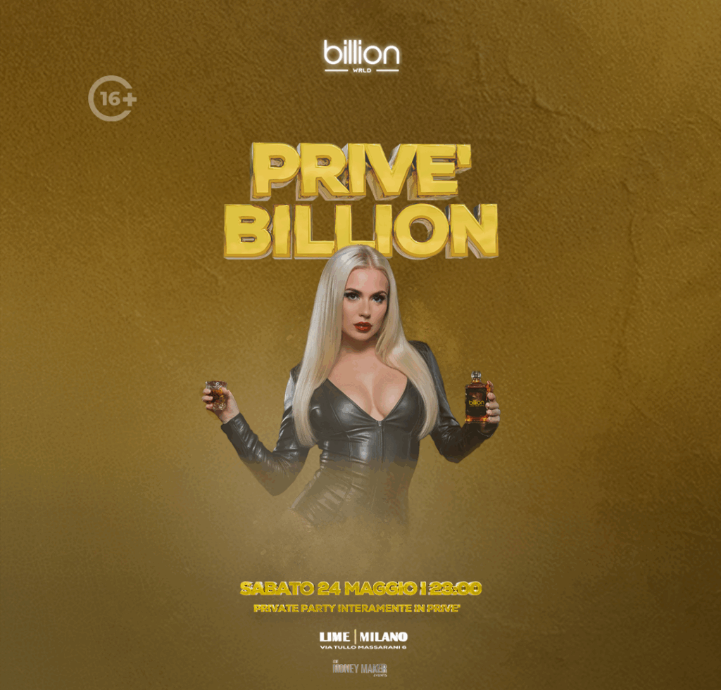 PRIVÈ BILLION - LIME MILANO - 24.05.25